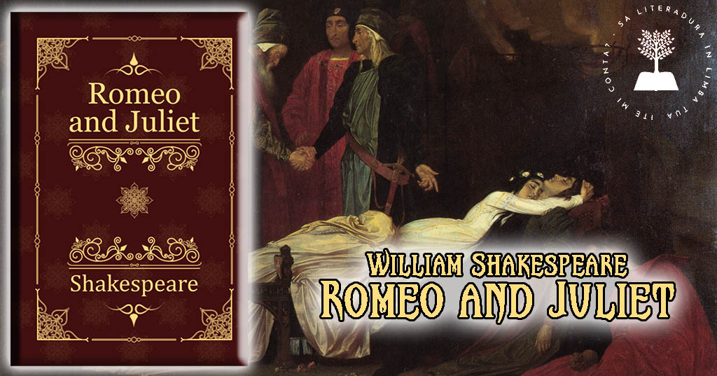 William Shakespeare – Romeo & Juliet